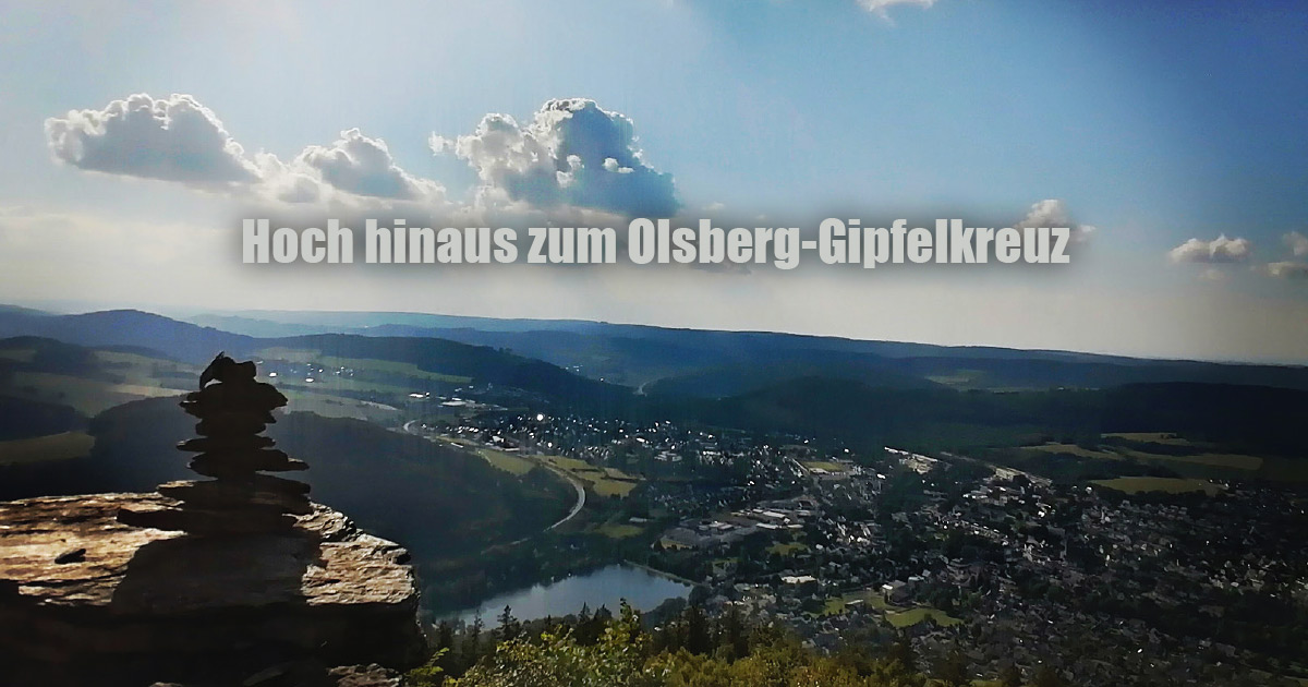 TIPP AUSFLUG OLSBERG GIPFELKREUZ TOTALLOKAL