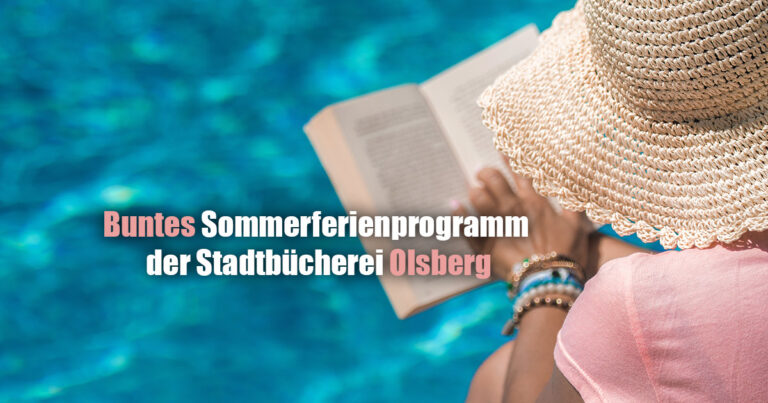 BUNTES SOMMERFERIENPROGRAMM DER STADTBUECHEREI OLSBERG