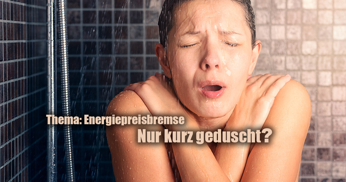 ENERGIEPREISBREMSE KURZ GRDUSCHT